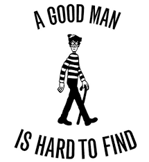 A good man is hard to find. | antiuser | Flickr